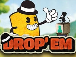 Drop em